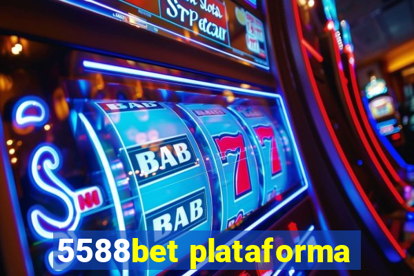 5588bet plataforma